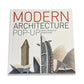 MODERN ARCHITECTURE POP-UP (ATON RADEVSKY, DAVID SOKOL)