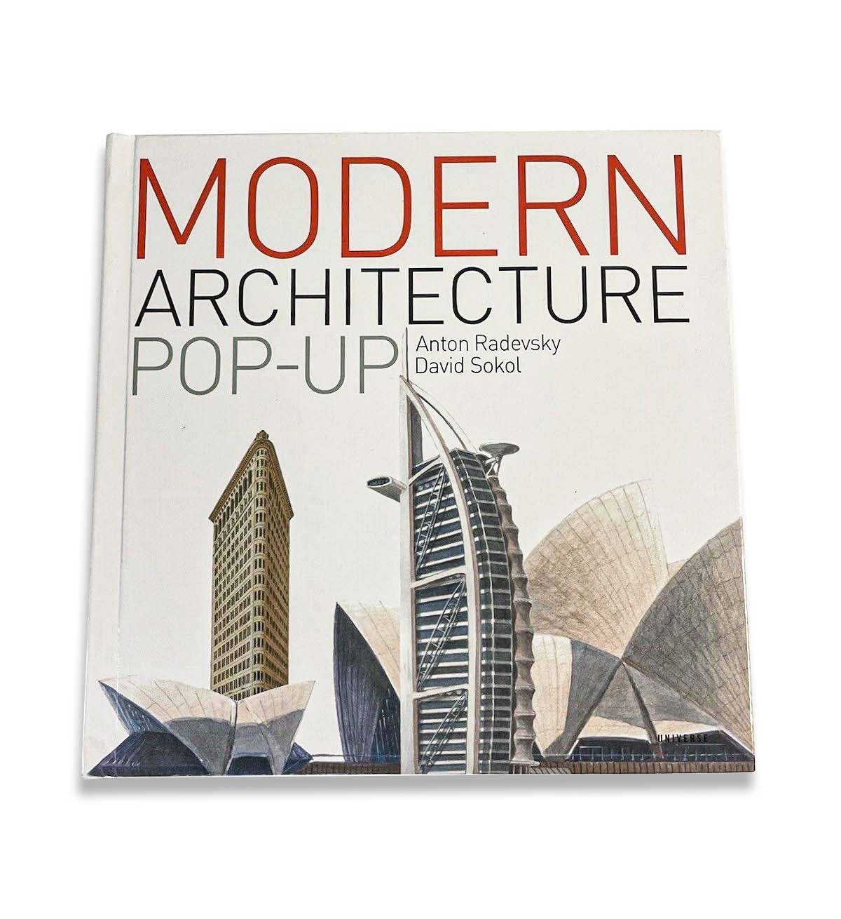 MODERN ARCHITECTURE POP-UP (ATON RADEVSKY, DAVID SOKOL)